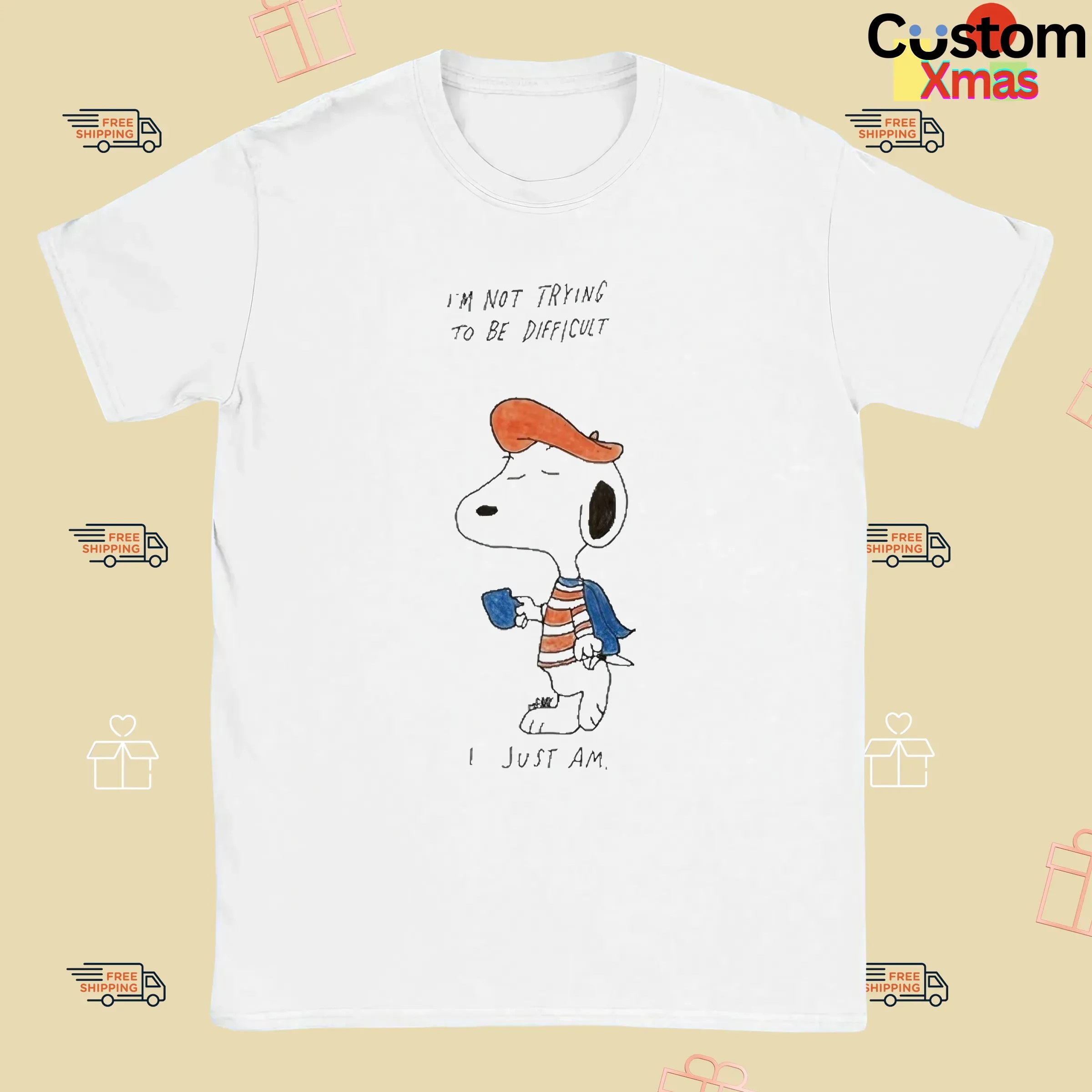 French Snoopy I’m Not Trying To Be Difficult I Just Am T Shirt