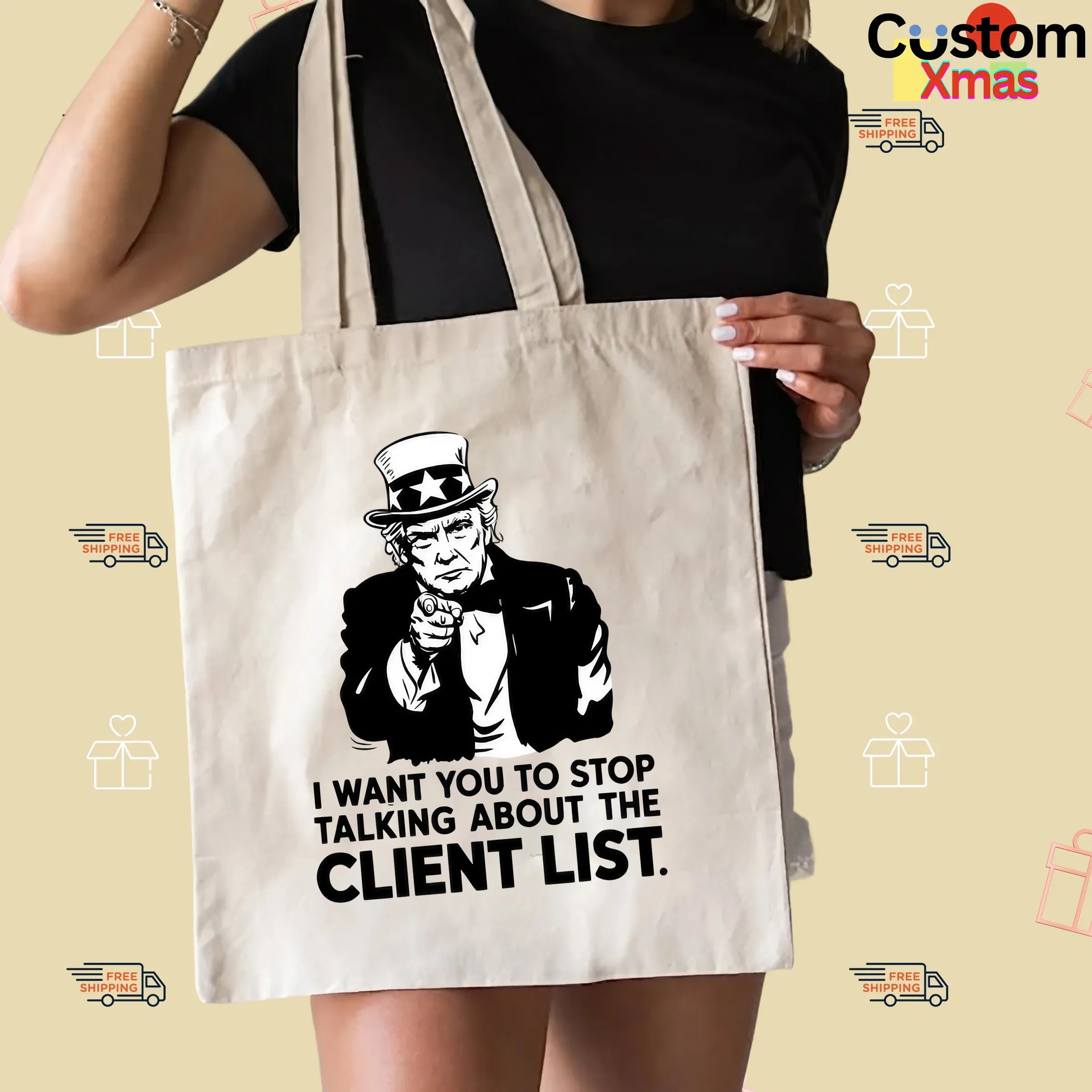 I Want You To Stop Talking About The Client List Jeffrey Epstein the Epstein Files Trump Uncle Sam Parody T Shirt