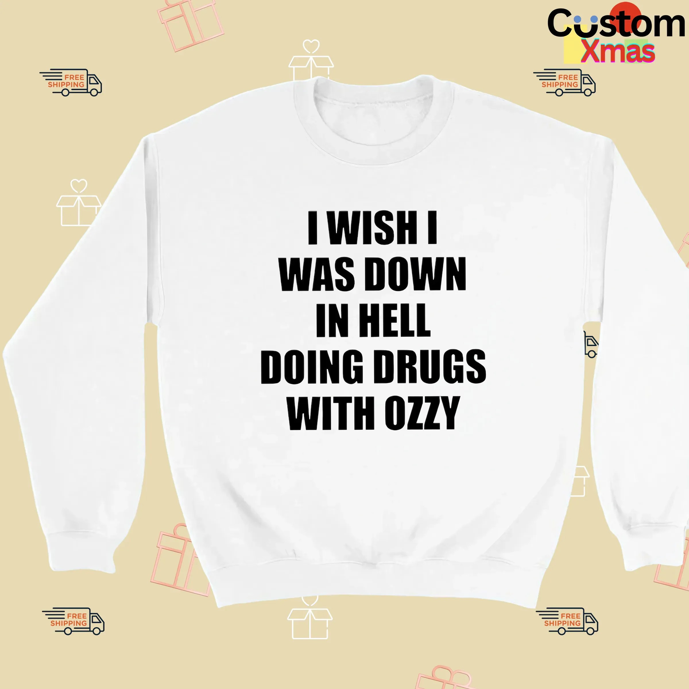 I Wish I Was Down In Hell Doing Drugs With Ozzy Rip Ozzy Osbourne T Shirt