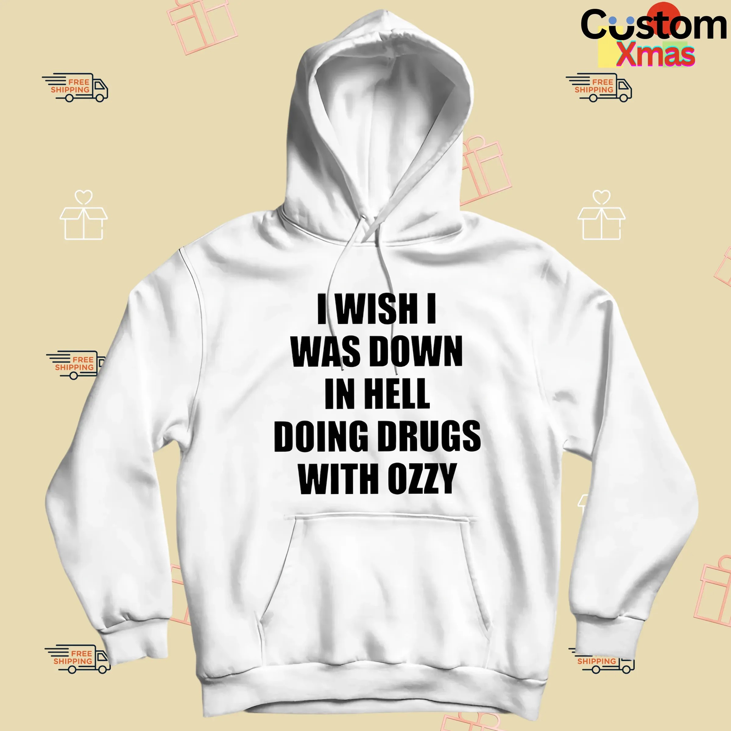 I Wish I Was Down In Hell Doing Drugs With Ozzy Rip Ozzy Osbourne T Shirt