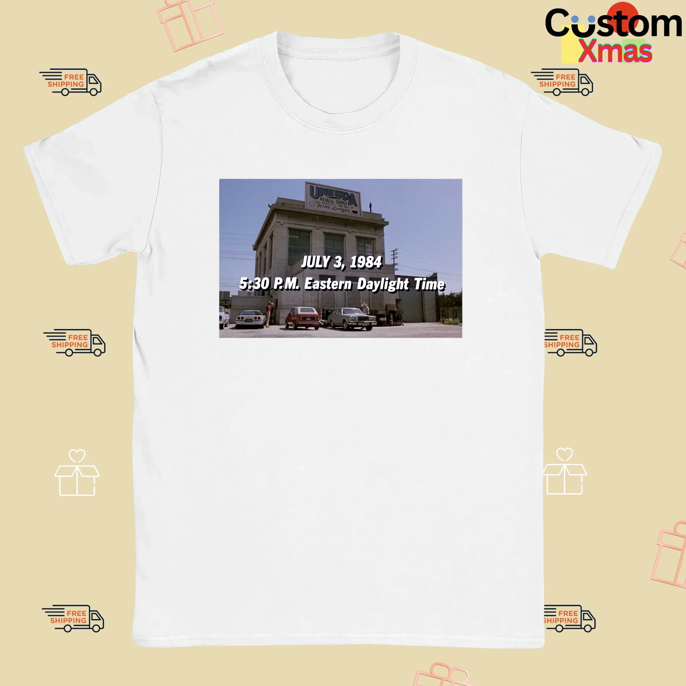 July 3 1984 5 30 Pm Eastern Daylight Time Uneeda Medical Supply Photo T Shirt