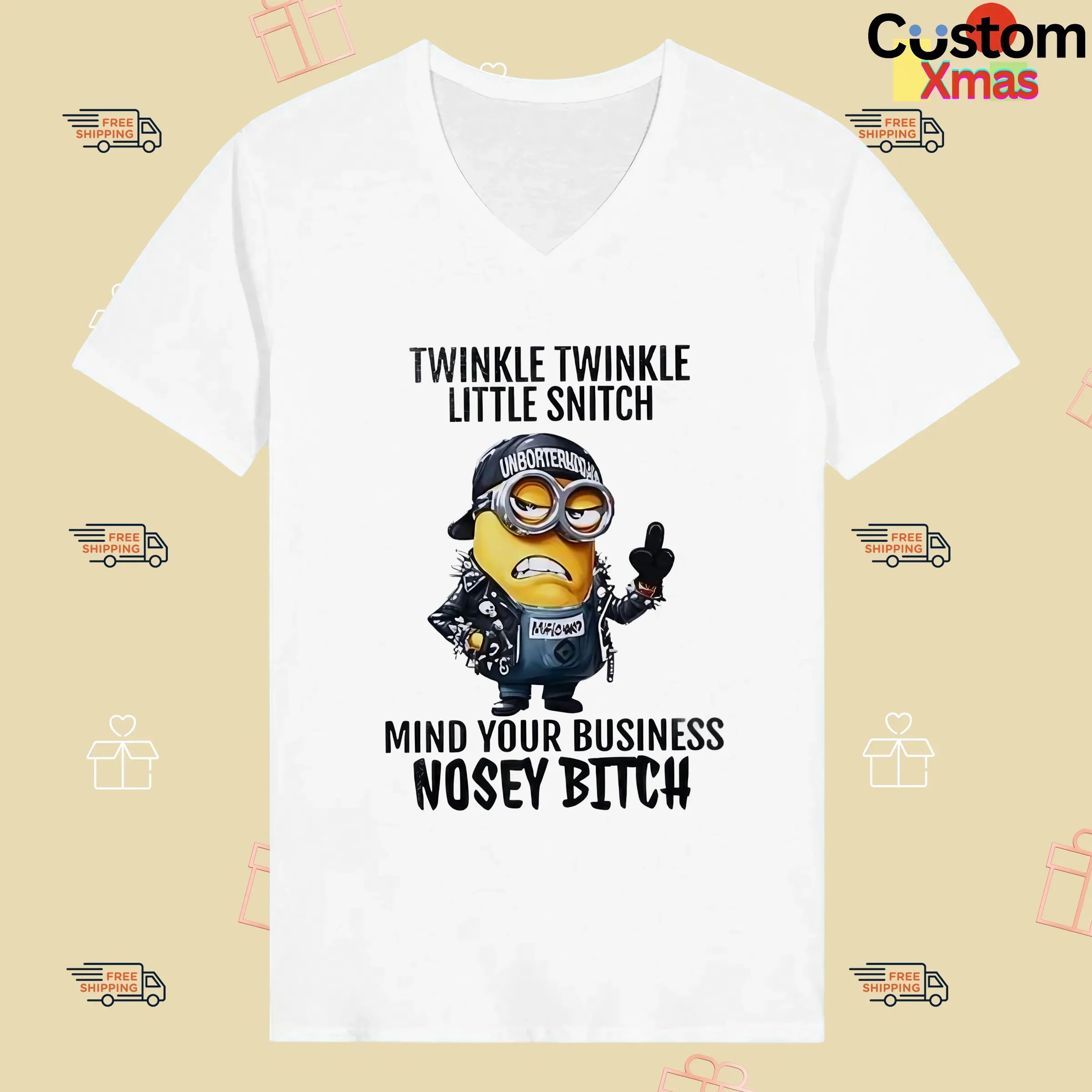 Minion Twinkle Twinkle Little Snitch Mind Your Business Nosey Bitch Meme T Shirt