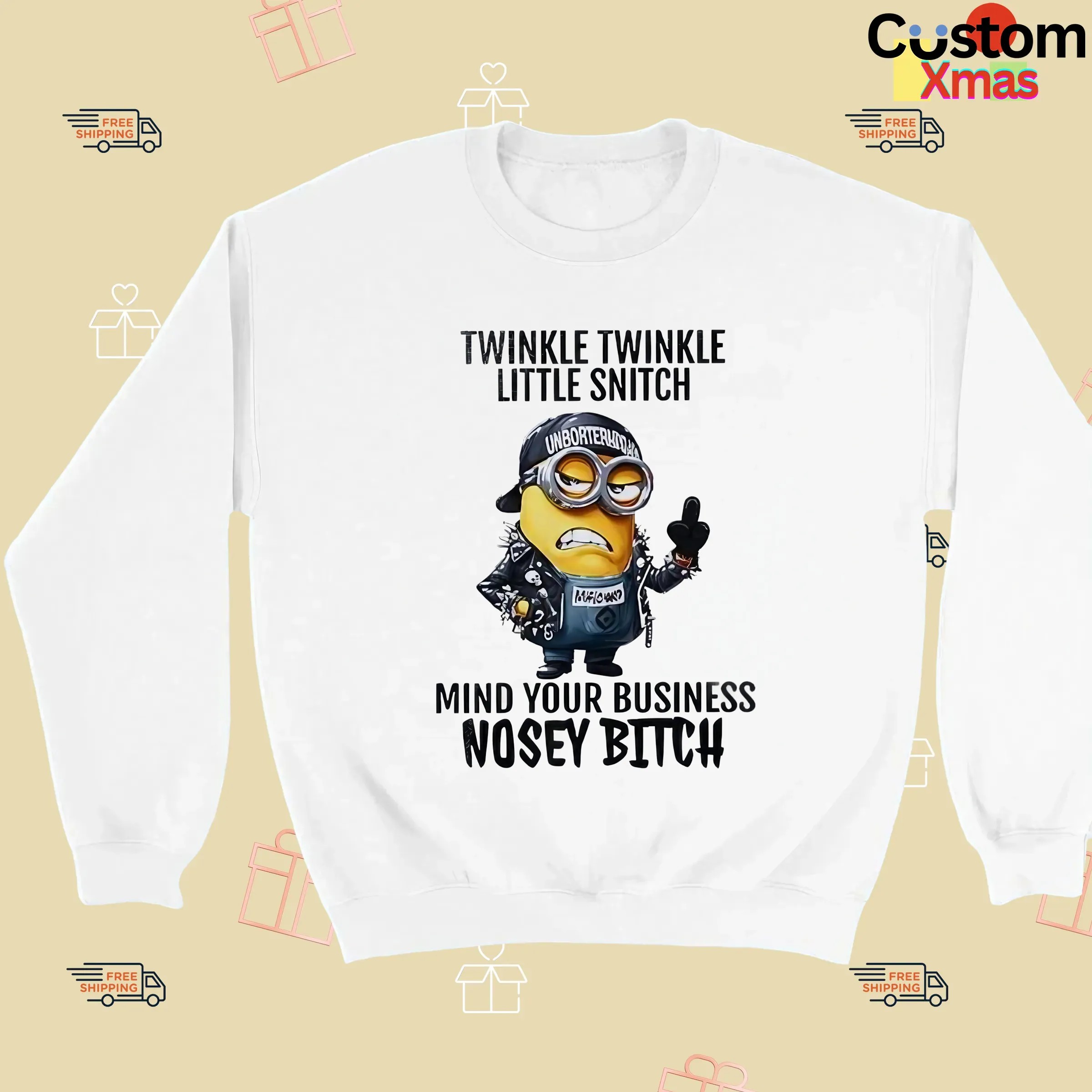 Minion Twinkle Twinkle Little Snitch Mind Your Business Nosey Bitch Meme T Shirt