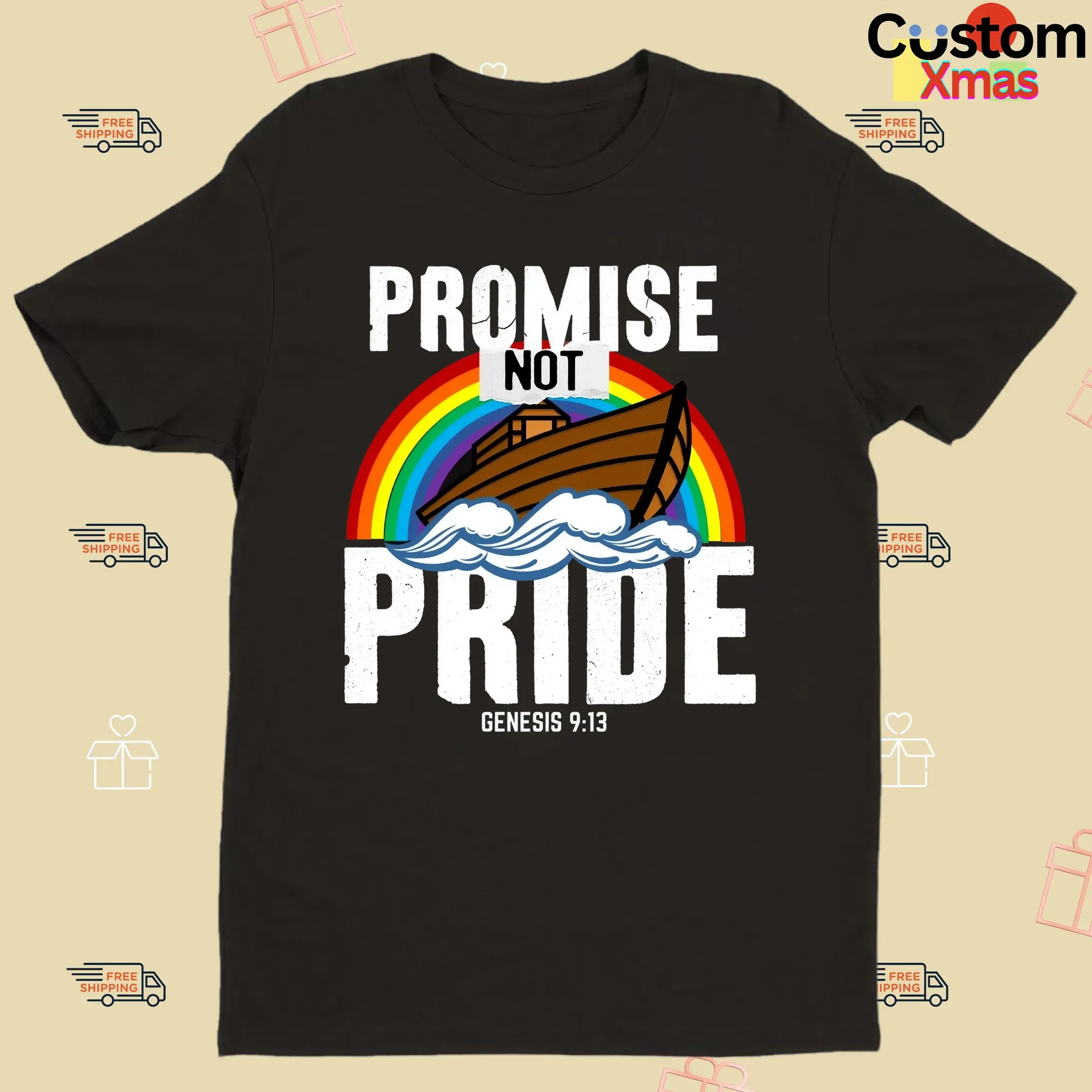 PROMISE NOT PRIDE Genesis 9 13 Bible T Shirt