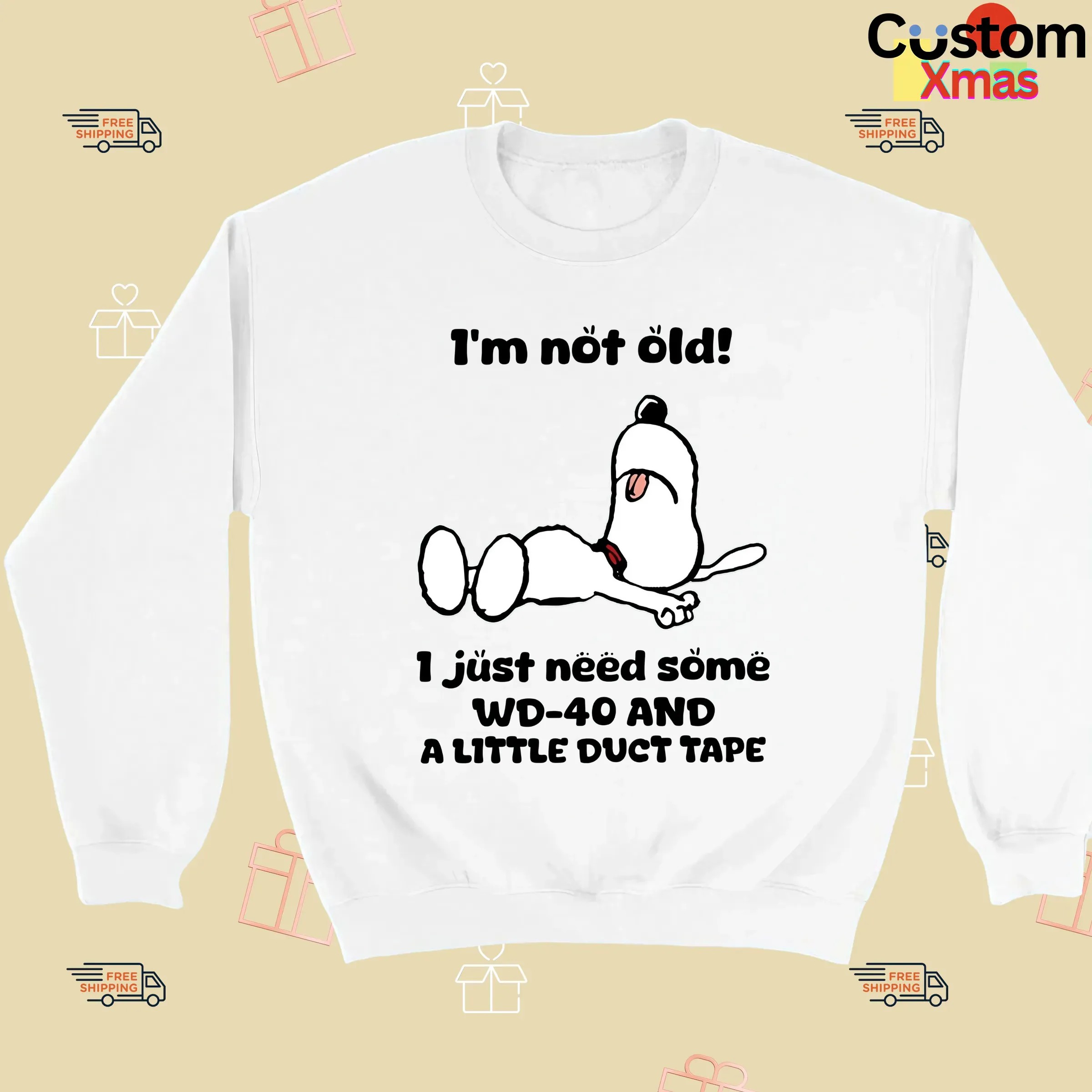 Snoopy The Peanuts I'm Not Old! 1 Just Need Some WD-40 And A Little Duct Tape T Shirt