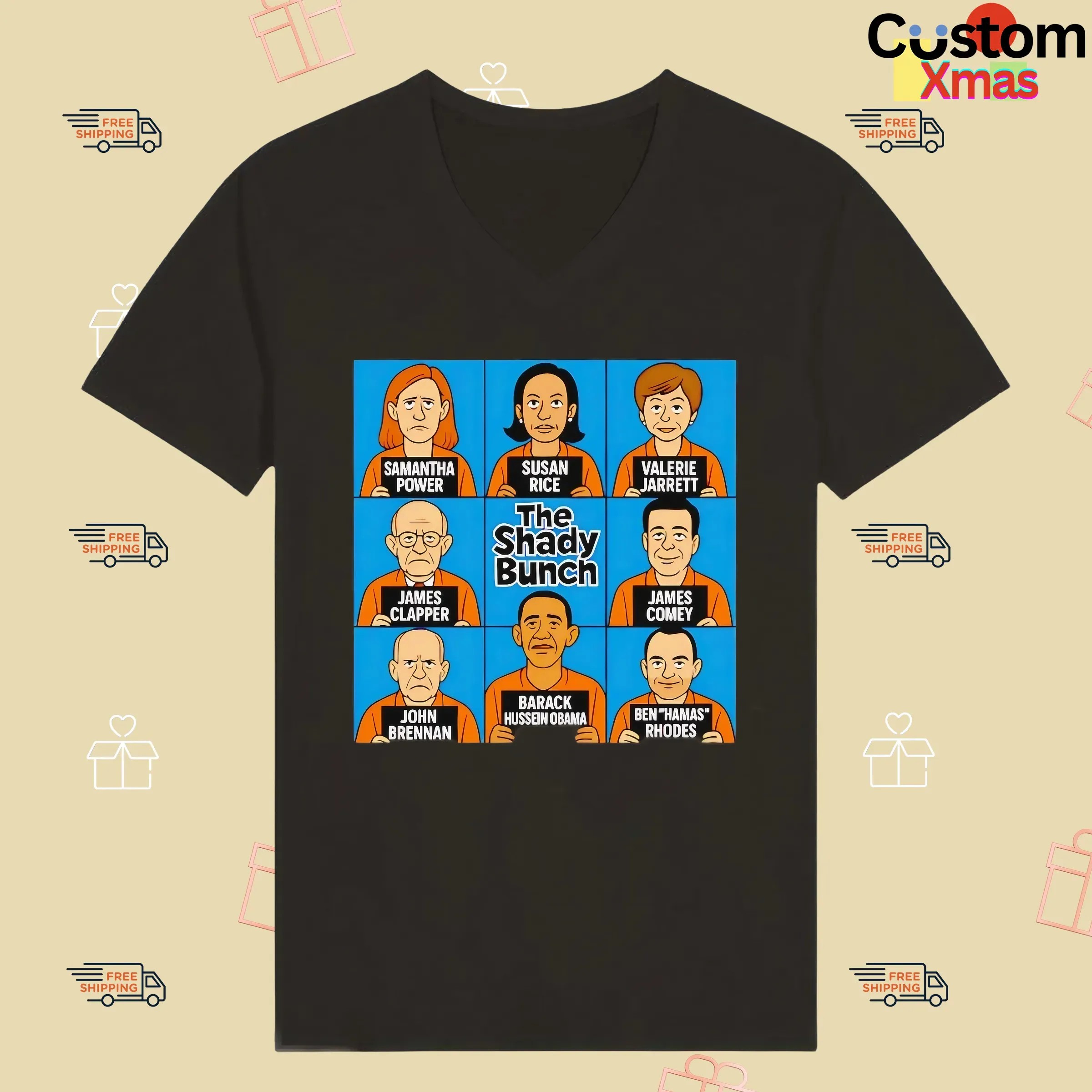 The Shady Bunch Samantha Power Susan Rice Valerie Jarrett Barack Hussein Obama T Shirt