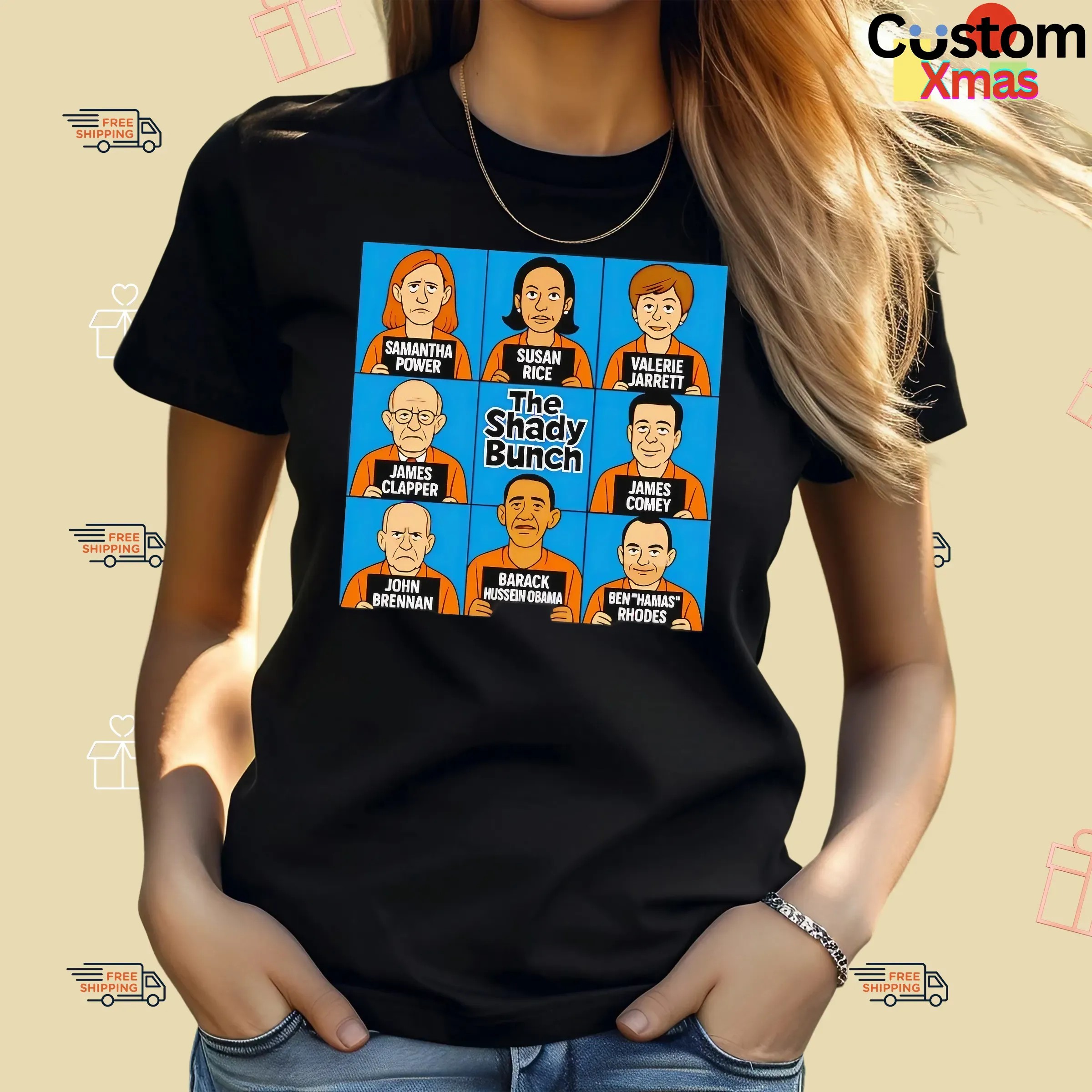 The Shady Bunch Samantha Power Susan Rice Valerie Jarrett Barack Hussein Obama T Shirt