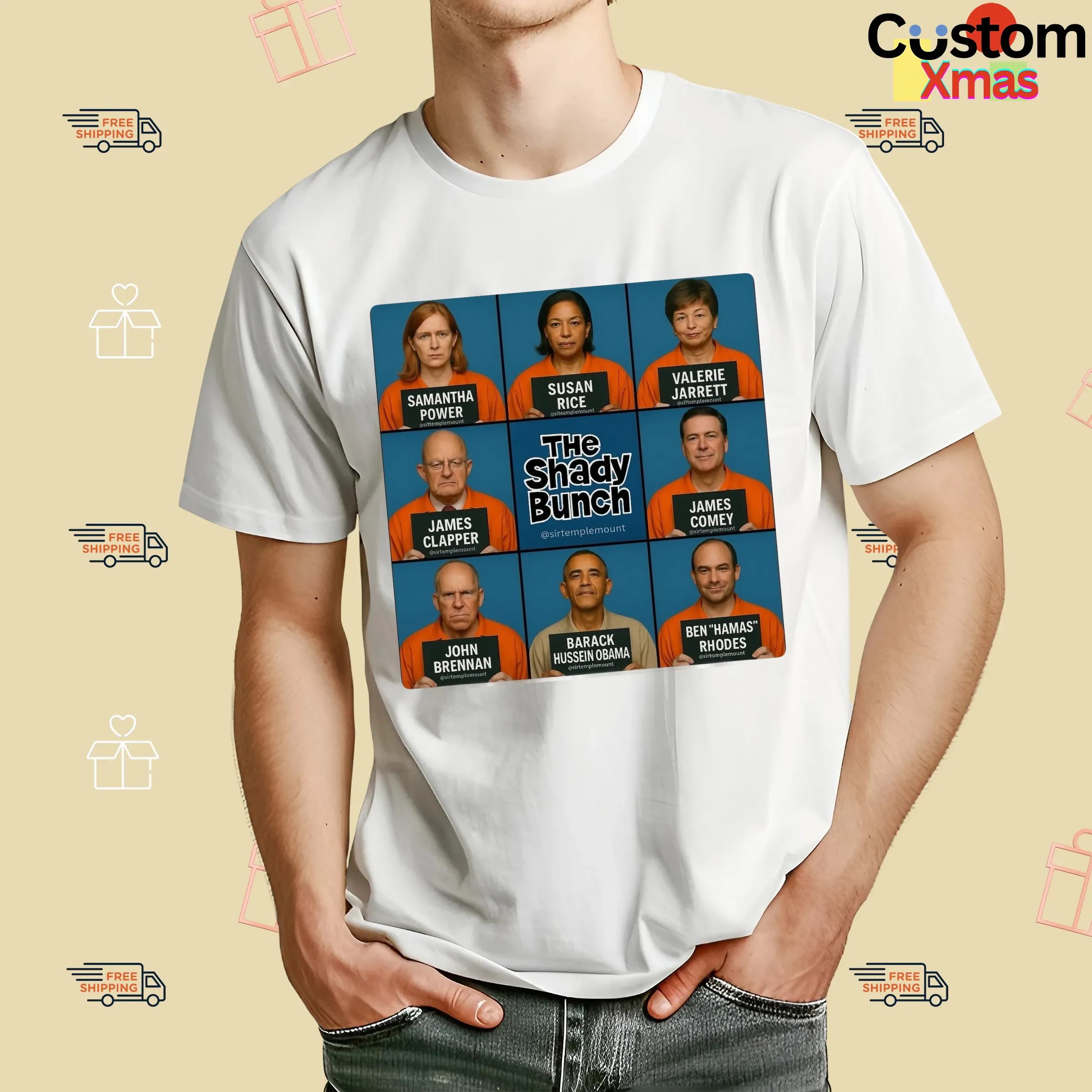 Trump Post The Shady Bunch Samantha Power Susan Rice Valerie Jarrett Barack Hussein Obama T Shirt