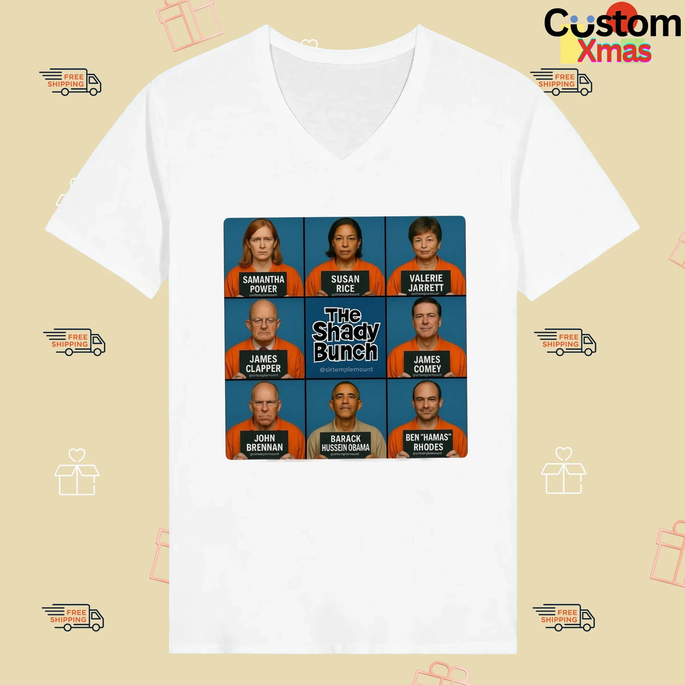 Trump Post The Shady Bunch Samantha Power Susan Rice Valerie Jarrett Barack Hussein Obama T Shirt