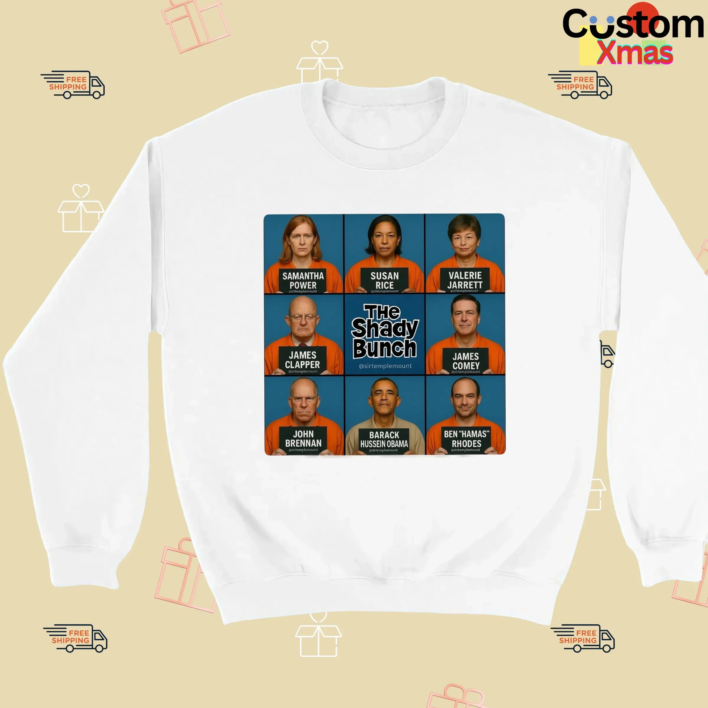 Trump Post The Shady Bunch Samantha Power Susan Rice Valerie Jarrett Barack Hussein Obama T Shirt