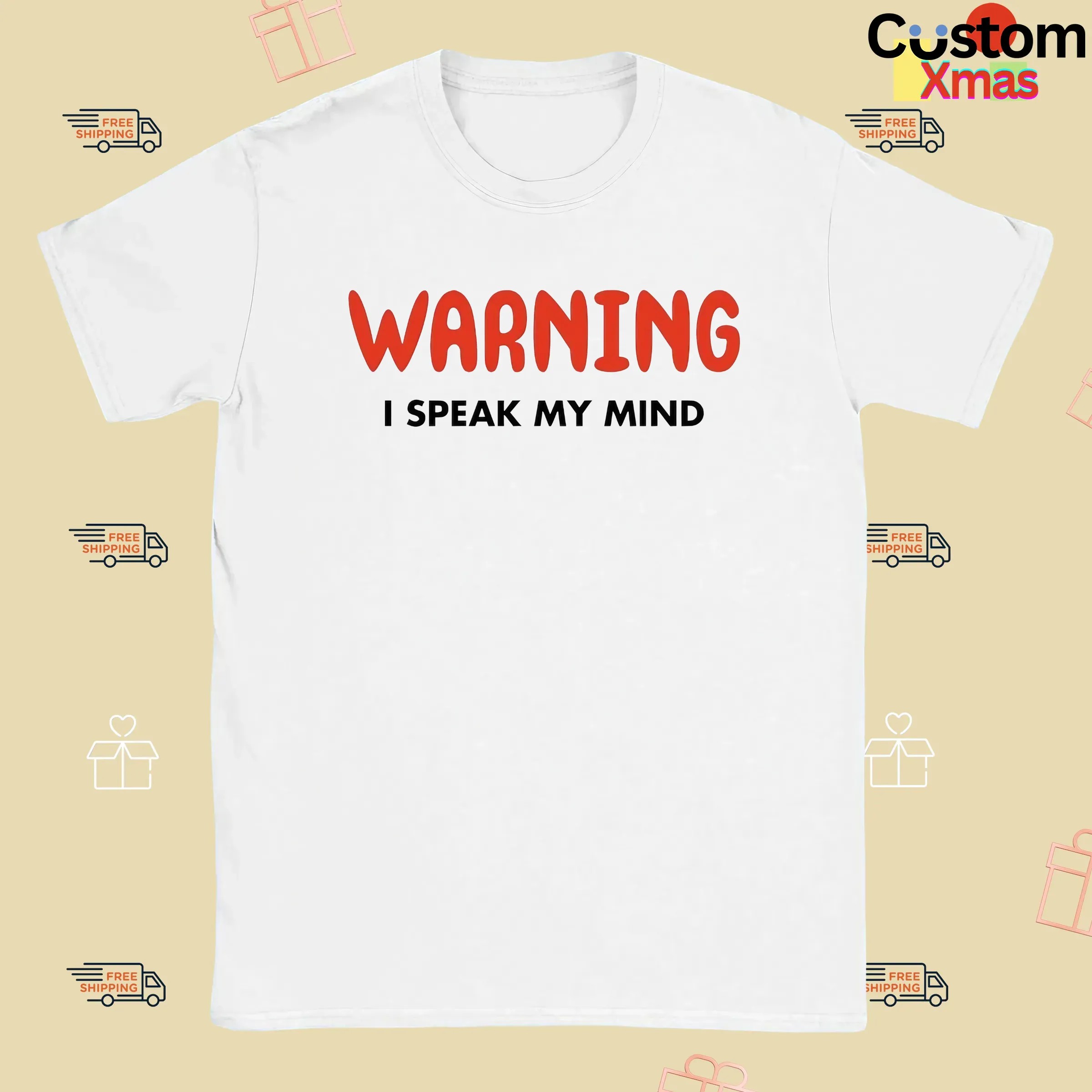 Warning I Speak My Mind Meme T Shirt