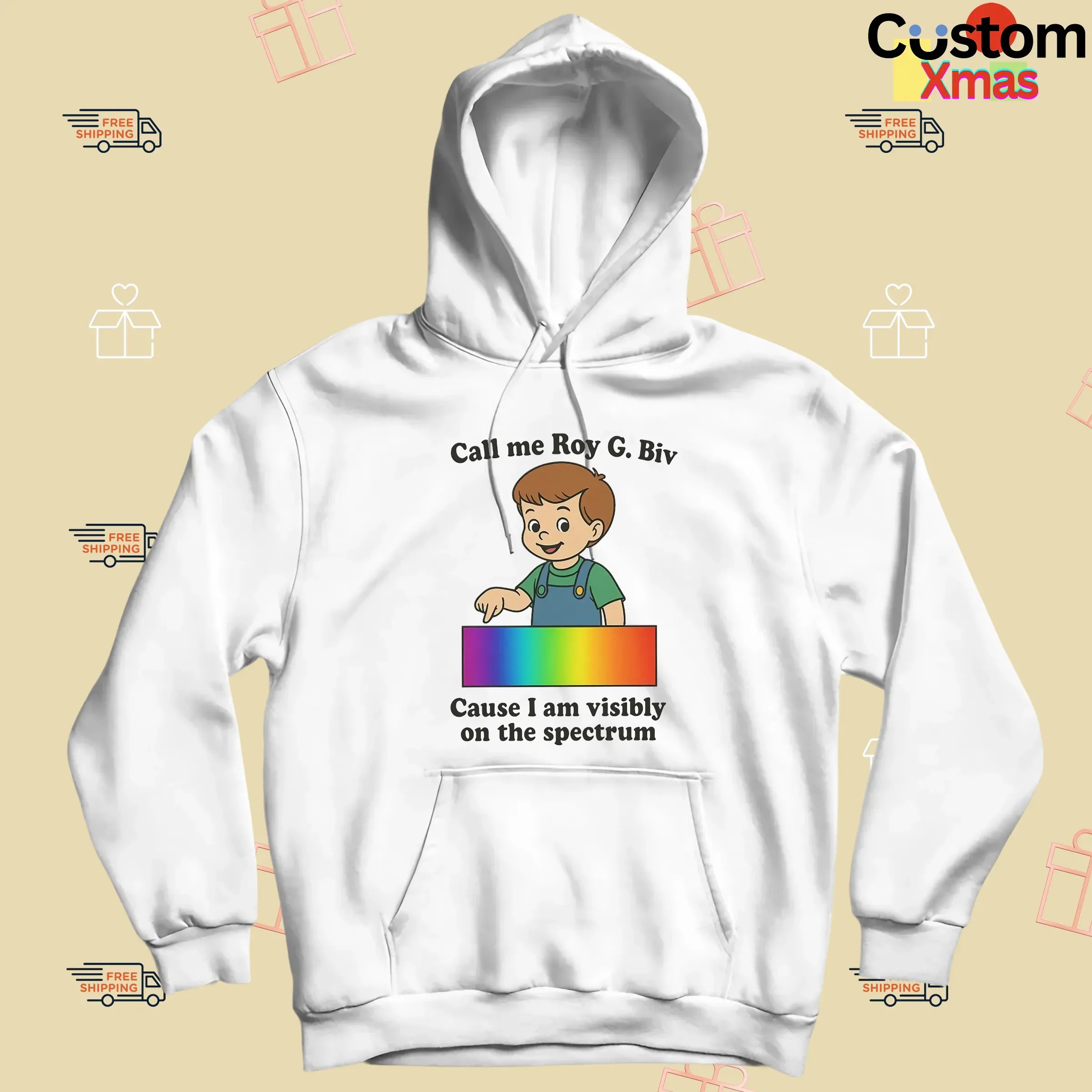 Call My Roy G. Biv Cause I Am Visibly On The Spectrum Graphic T Shirt