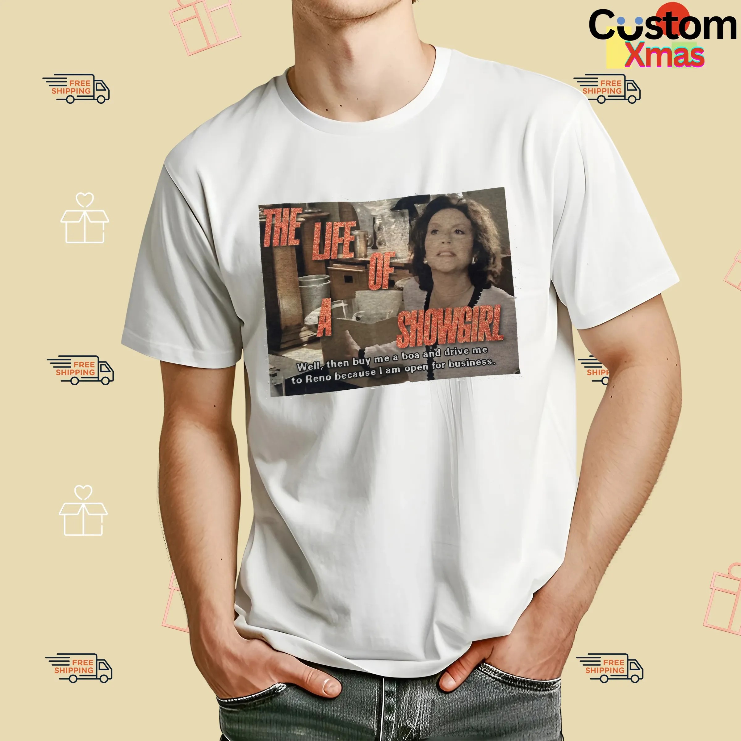 Emily Gilmore The Life Of A Showgirl By Me A Boa And Drive Me To Reno Because I Am Open For Business T Shirt