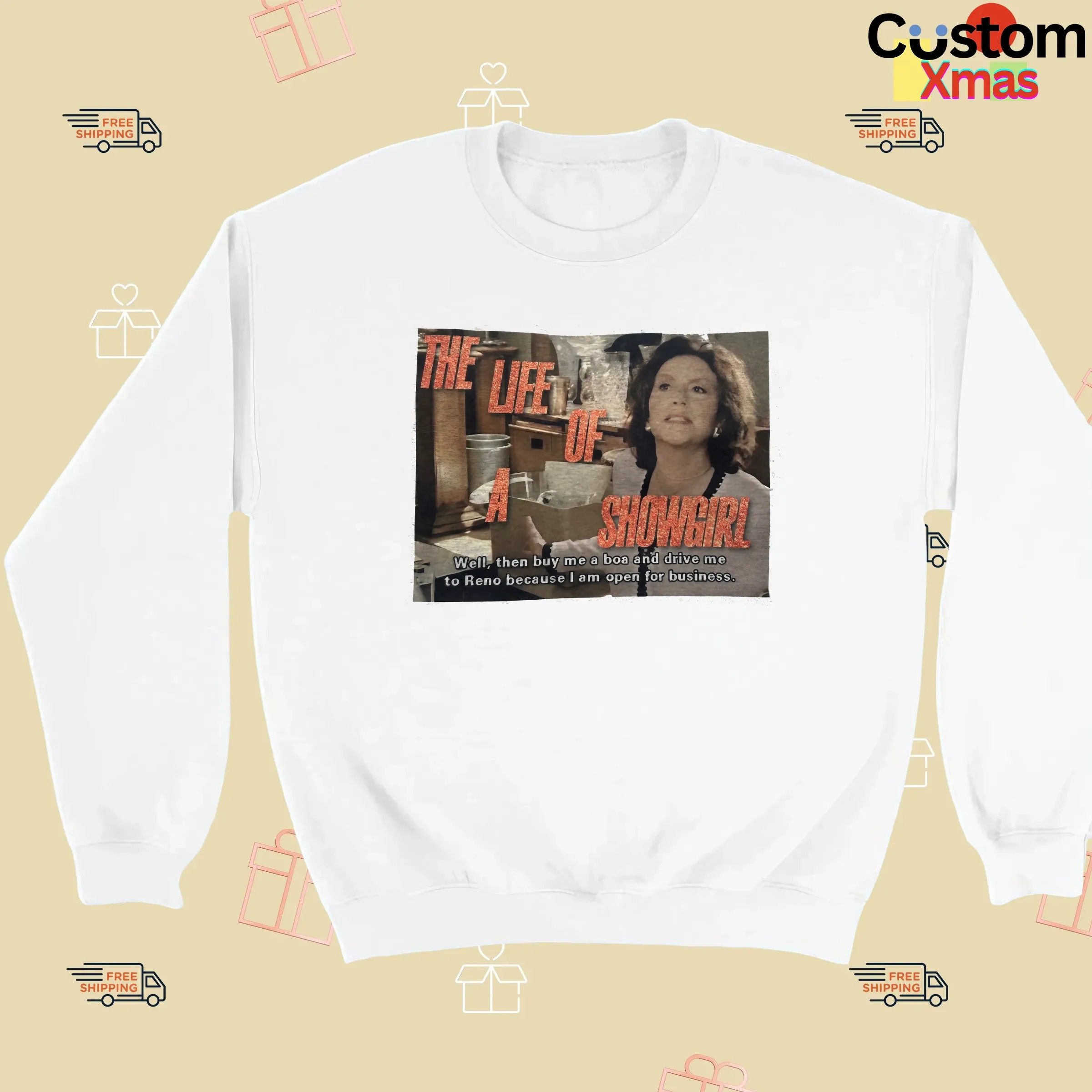 Emily Gilmore The Life Of A Showgirl By Me A Boa And Drive Me To Reno Because I Am Open For Business T Shirt