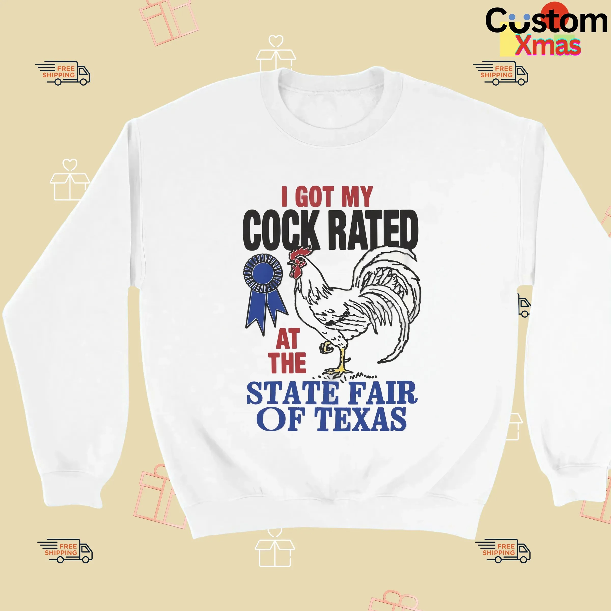 I Got My Cock Rated At The State Fair Of Texas T Shirt