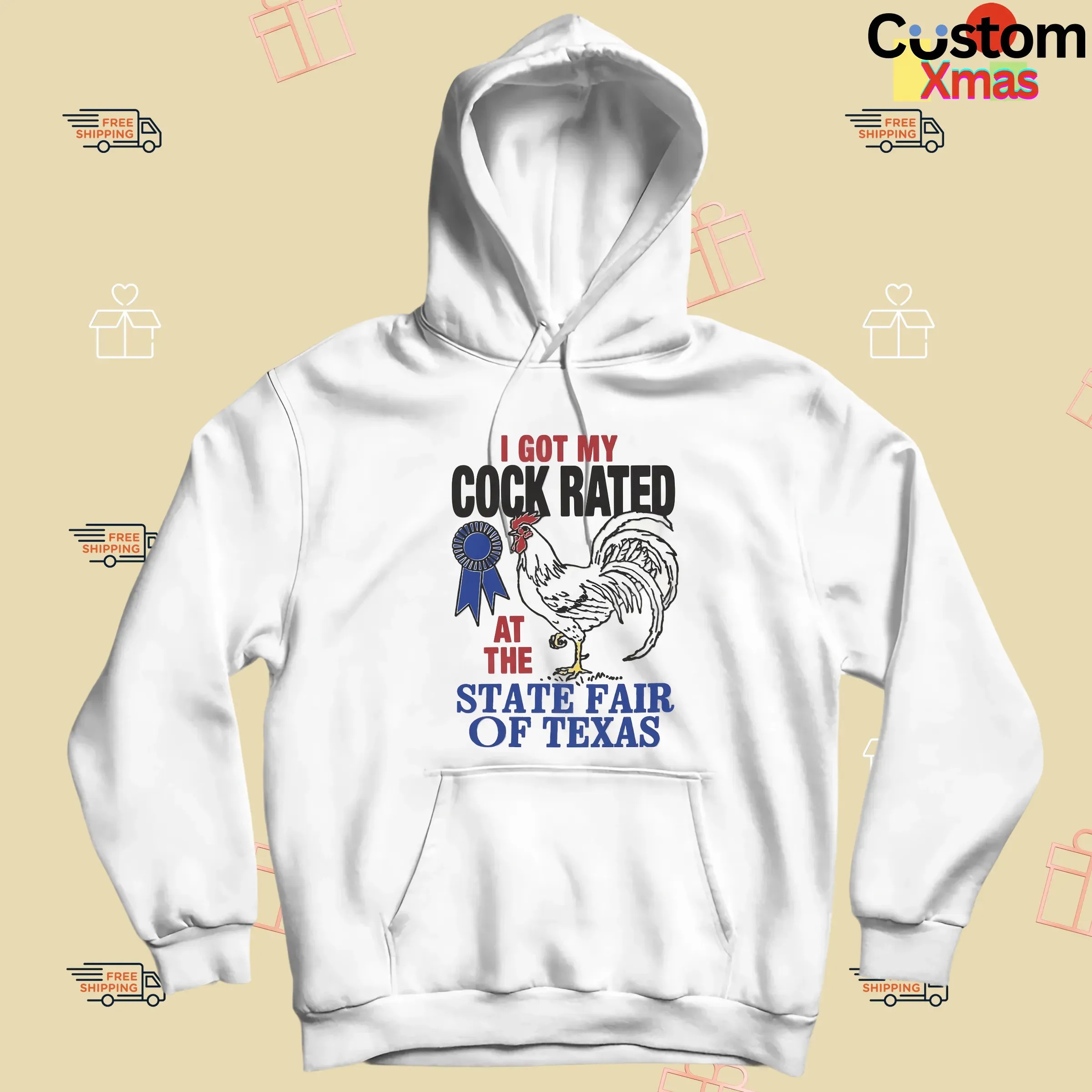 I Got My Cock Rated At The State Fair Of Texas T Shirt