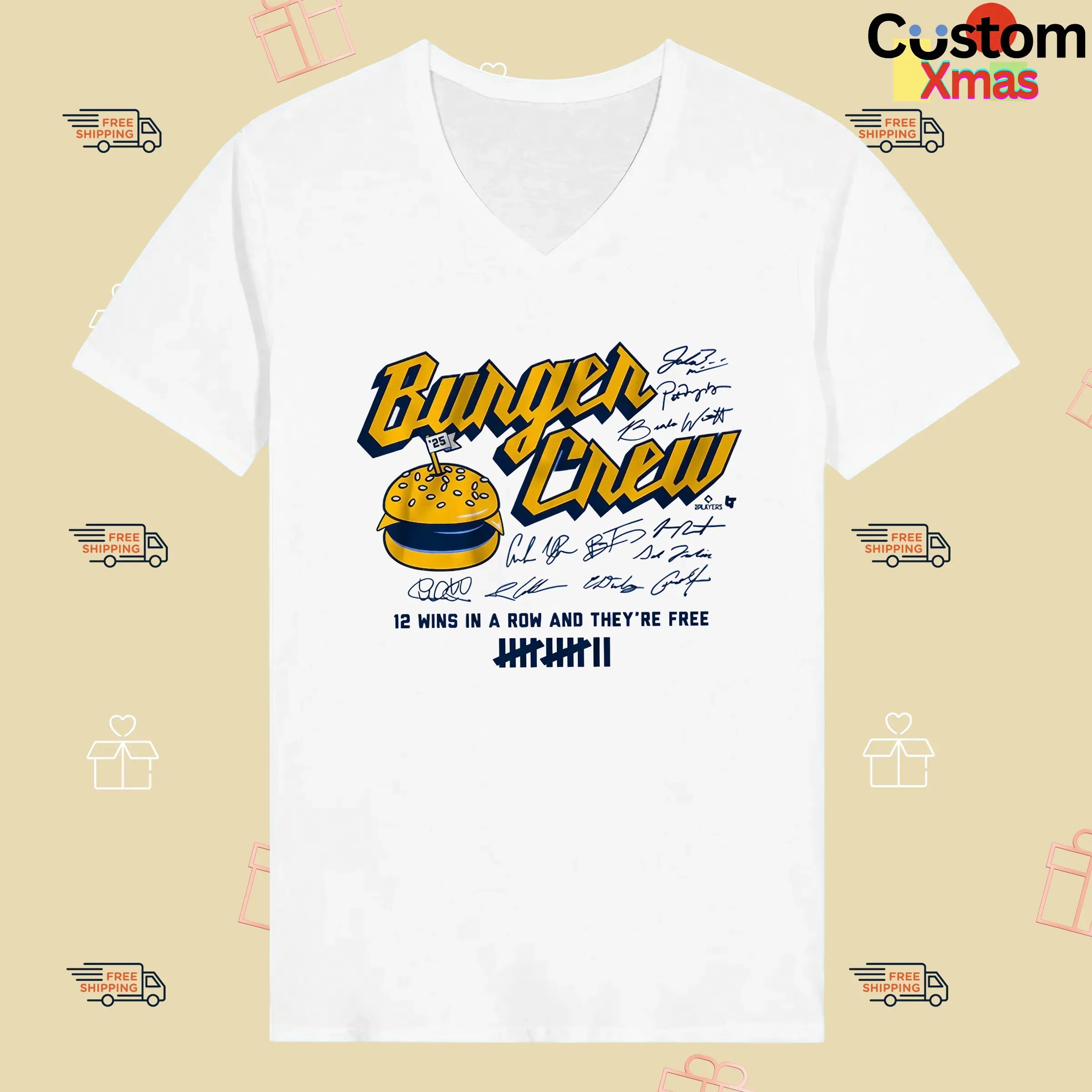 Milwaukee Burger Crew 12 Wins In A Row And They're Free Signatures T Shirt