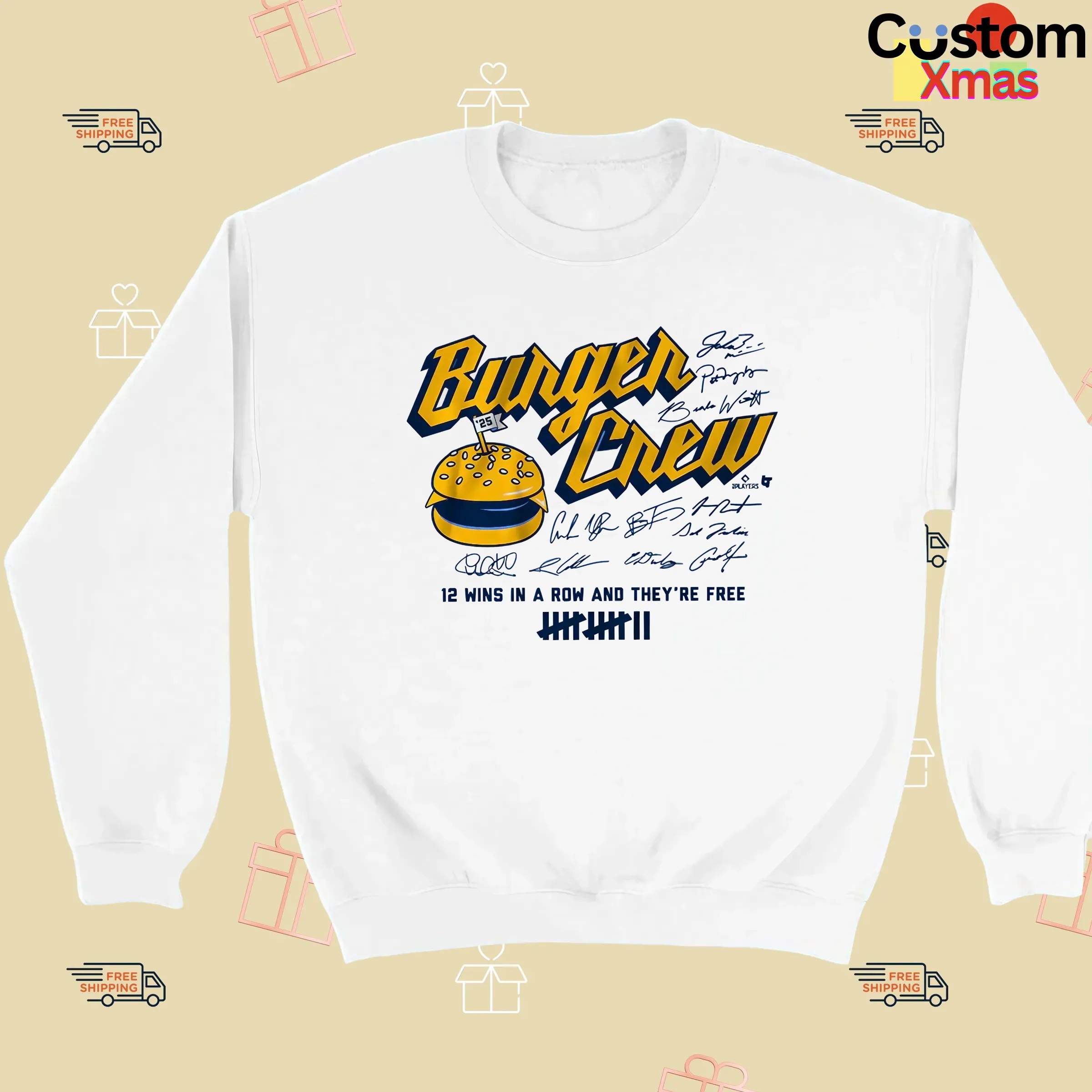 Milwaukee Burger Crew 12 Wins In A Row And They're Free Signatures T Shirt
