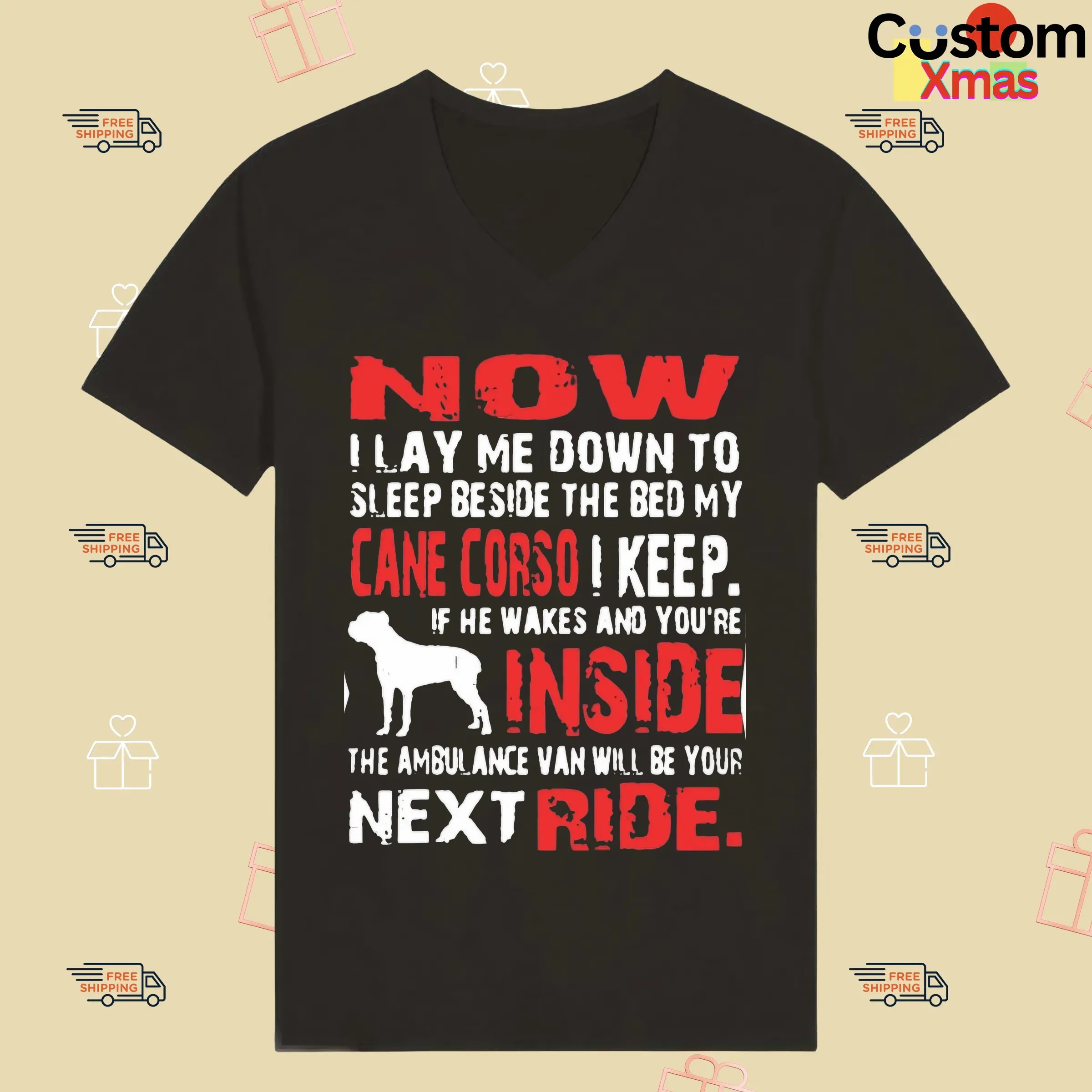 Now I Lay Me Down To Sleep Beside The Bed My Cane Corso I Keep T Shirt