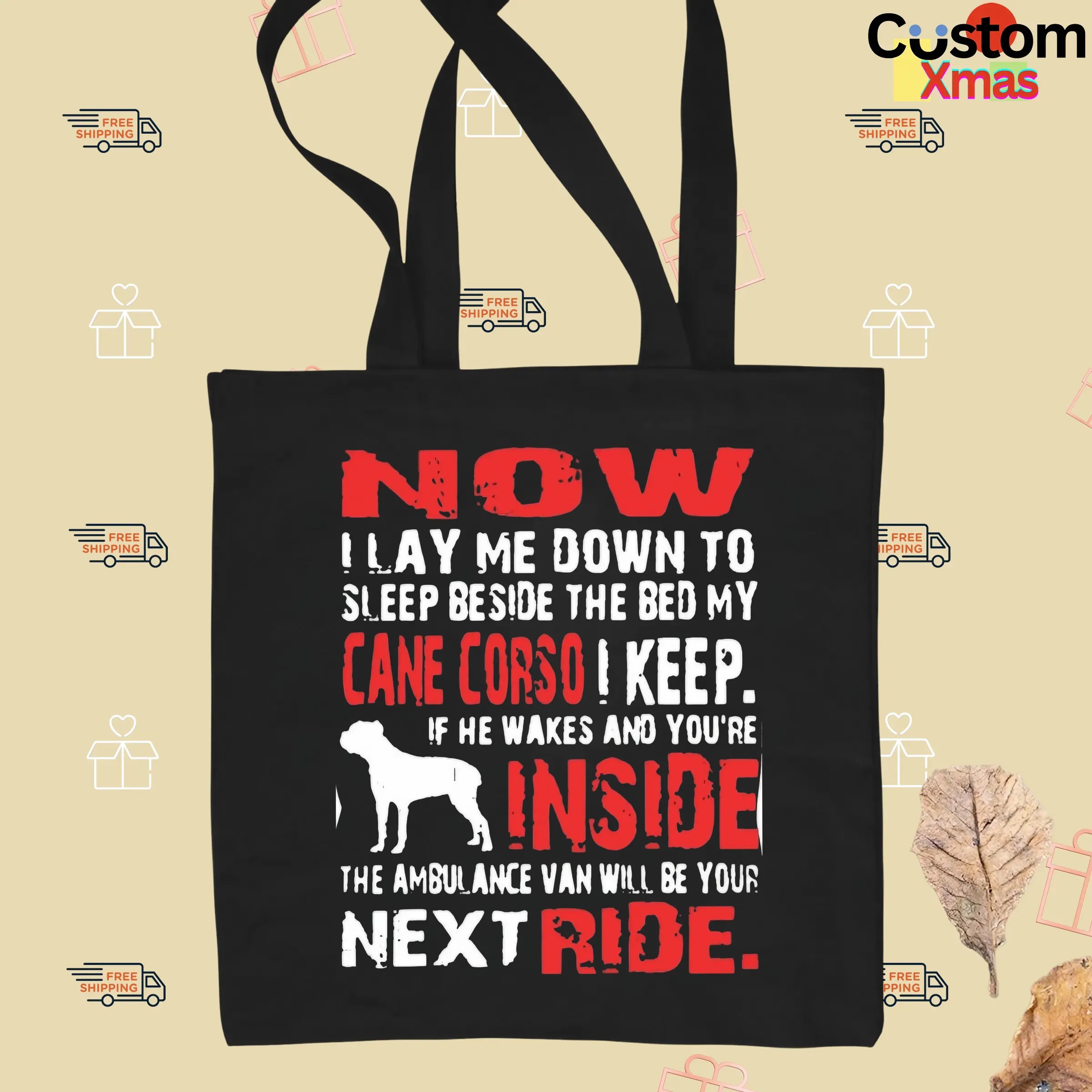 Now I Lay Me Down To Sleep Beside The Bed My Cane Corso I Keep T Shirt