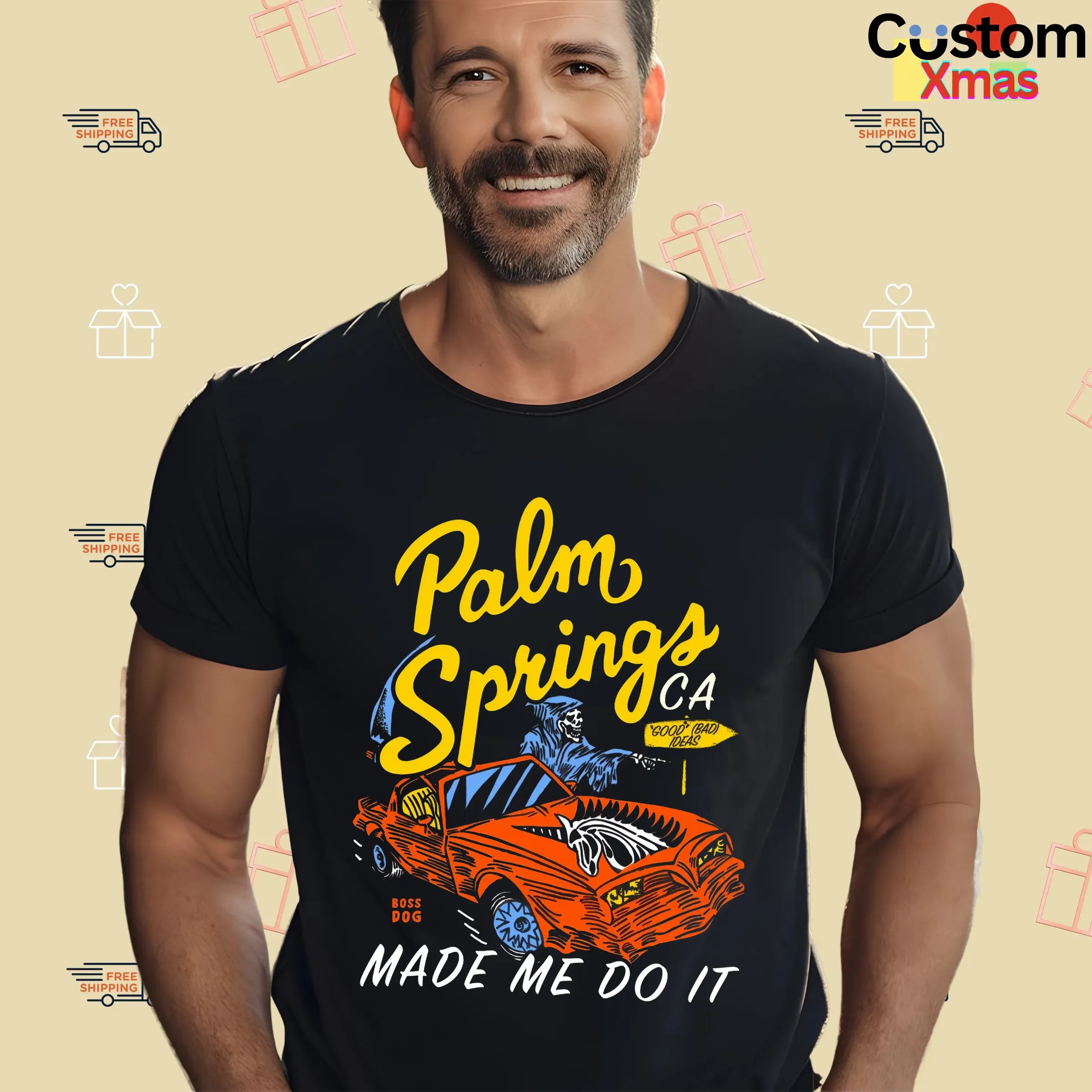 Palm Springs CA Made Me Do It Grim Reaper On Car T Shirt