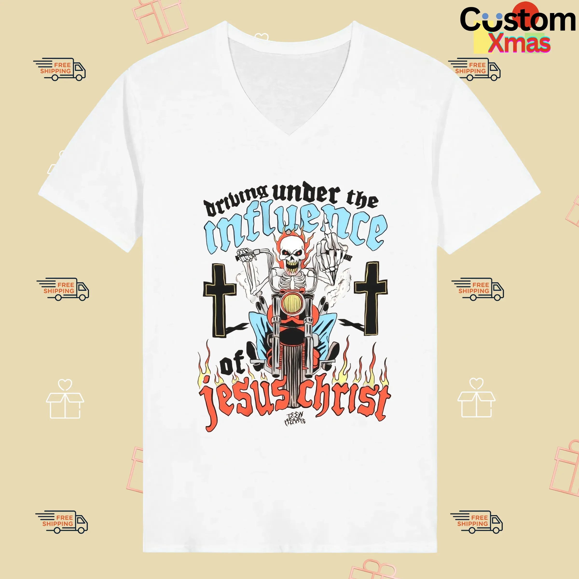 Skeleton Driving Under The Under The Influence Of Jesus Christ T Shirt