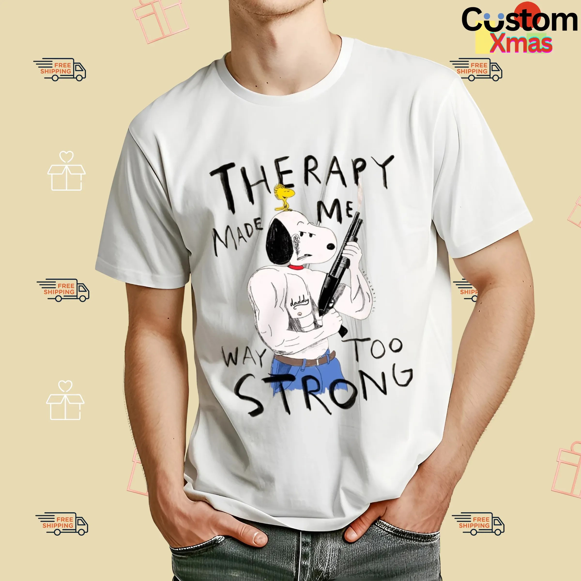 Snoopy And Woodstock Therapy Made Me Way Too Strong Meme T Shirt