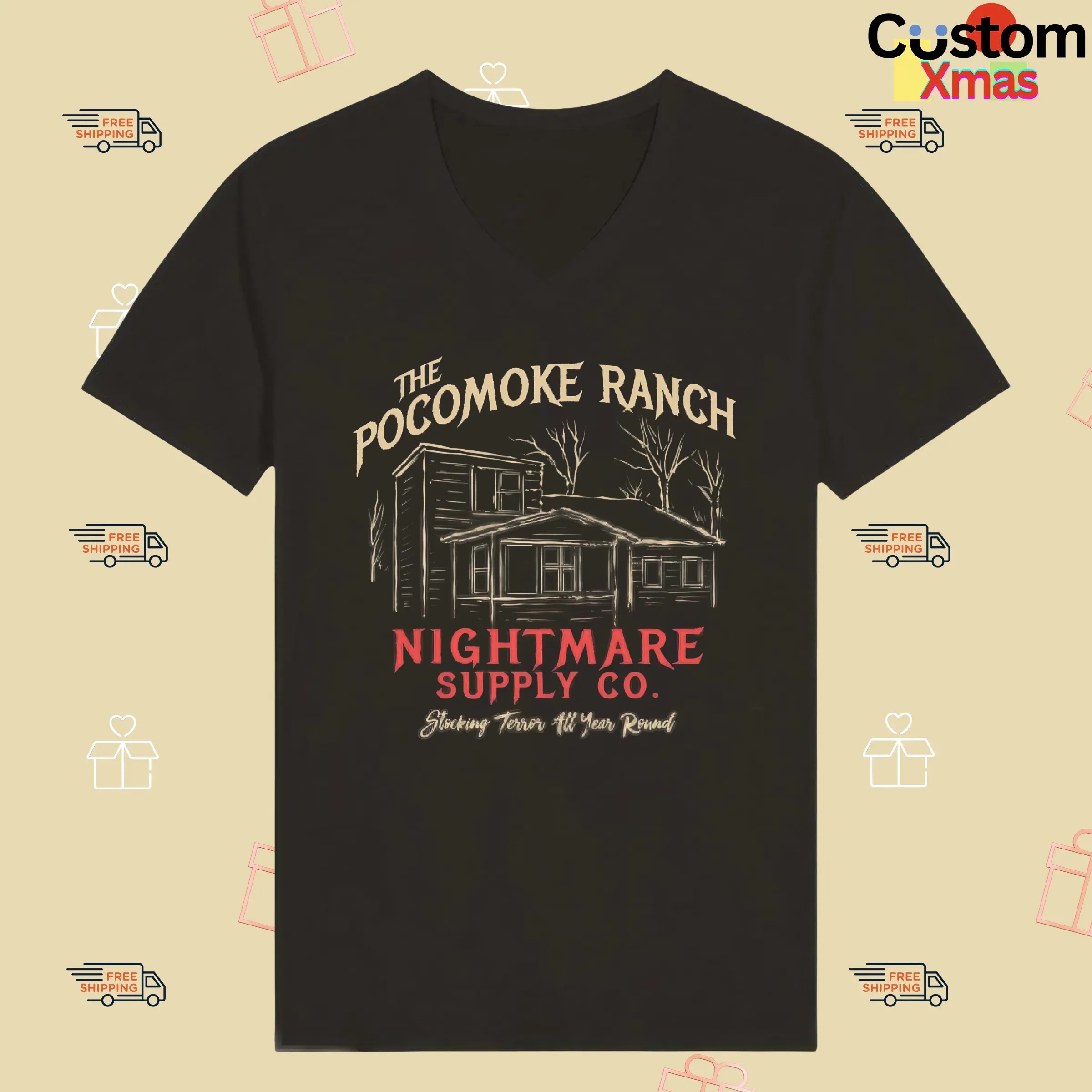 The Pocomoke Ranch Nightmare Supply Co Stocking Terror All Year Round T Shirt