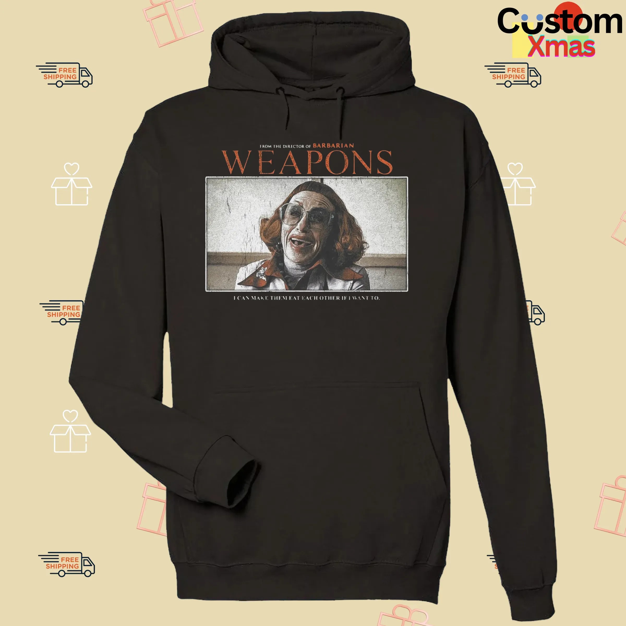 Weapons By Barrarian I Can Make Them Eat Each Other If I Want To Last Night At 2 17 AM Every Child From Mrs Gandy's Class Woke Up T Shirt