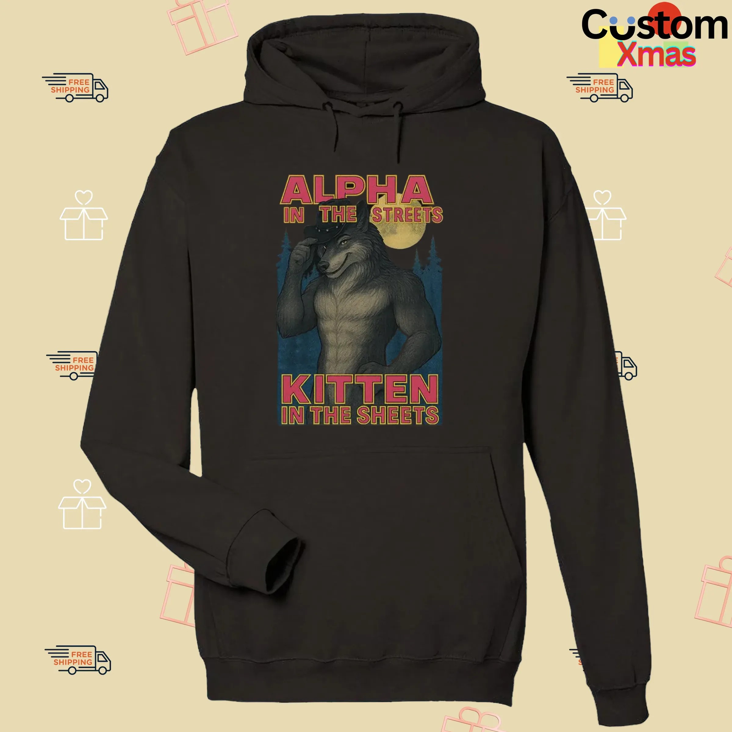 Wolf Alpha In The Streets Kitten In The Sheets Meme T Shirt