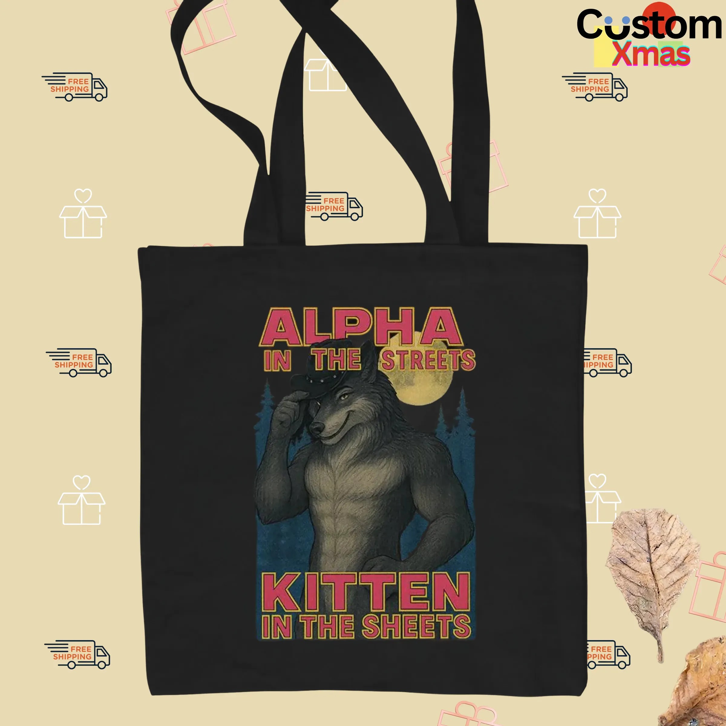 Wolf Alpha In The Streets Kitten In The Sheets Meme T Shirt